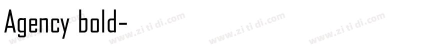 Agency bold字体转换